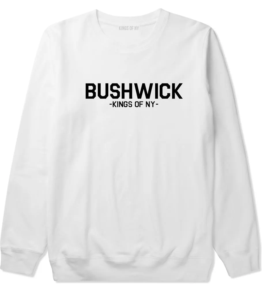 Bushwick Brooklyn Kings Of NY Crewneck Sweatshirt