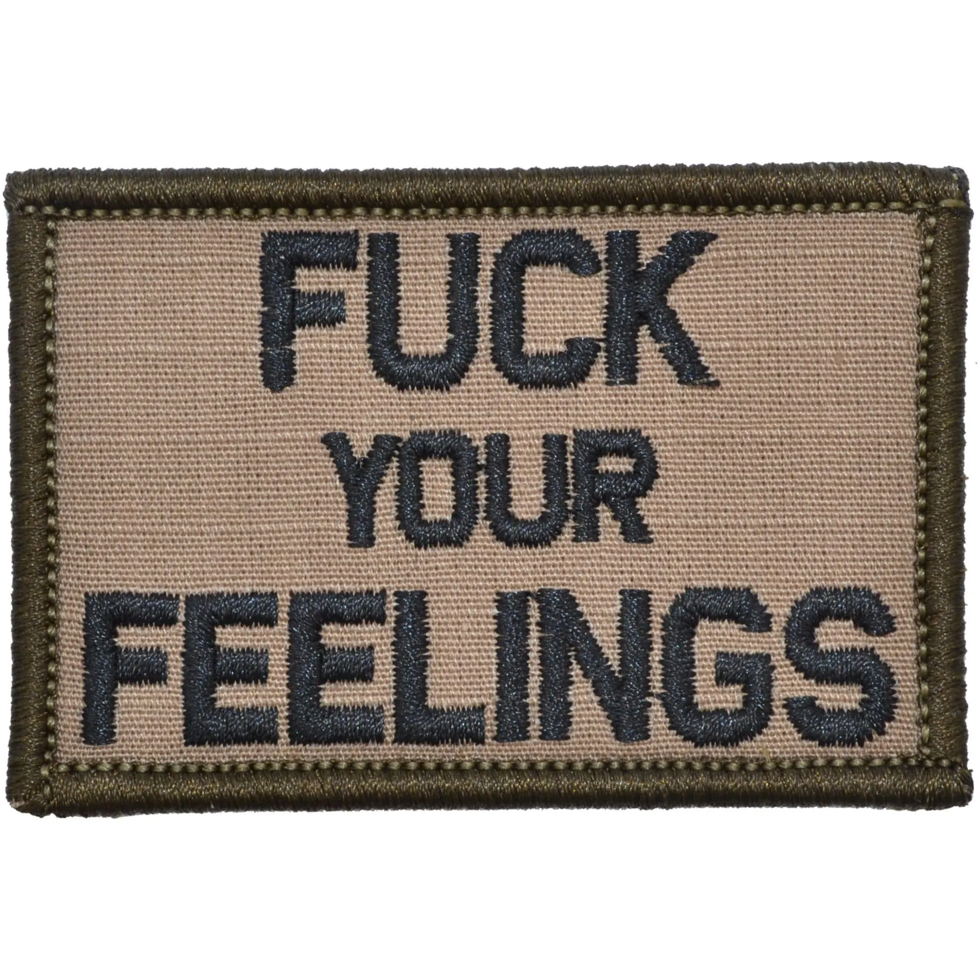 Fuck Your Feelings - 2x3 Patch