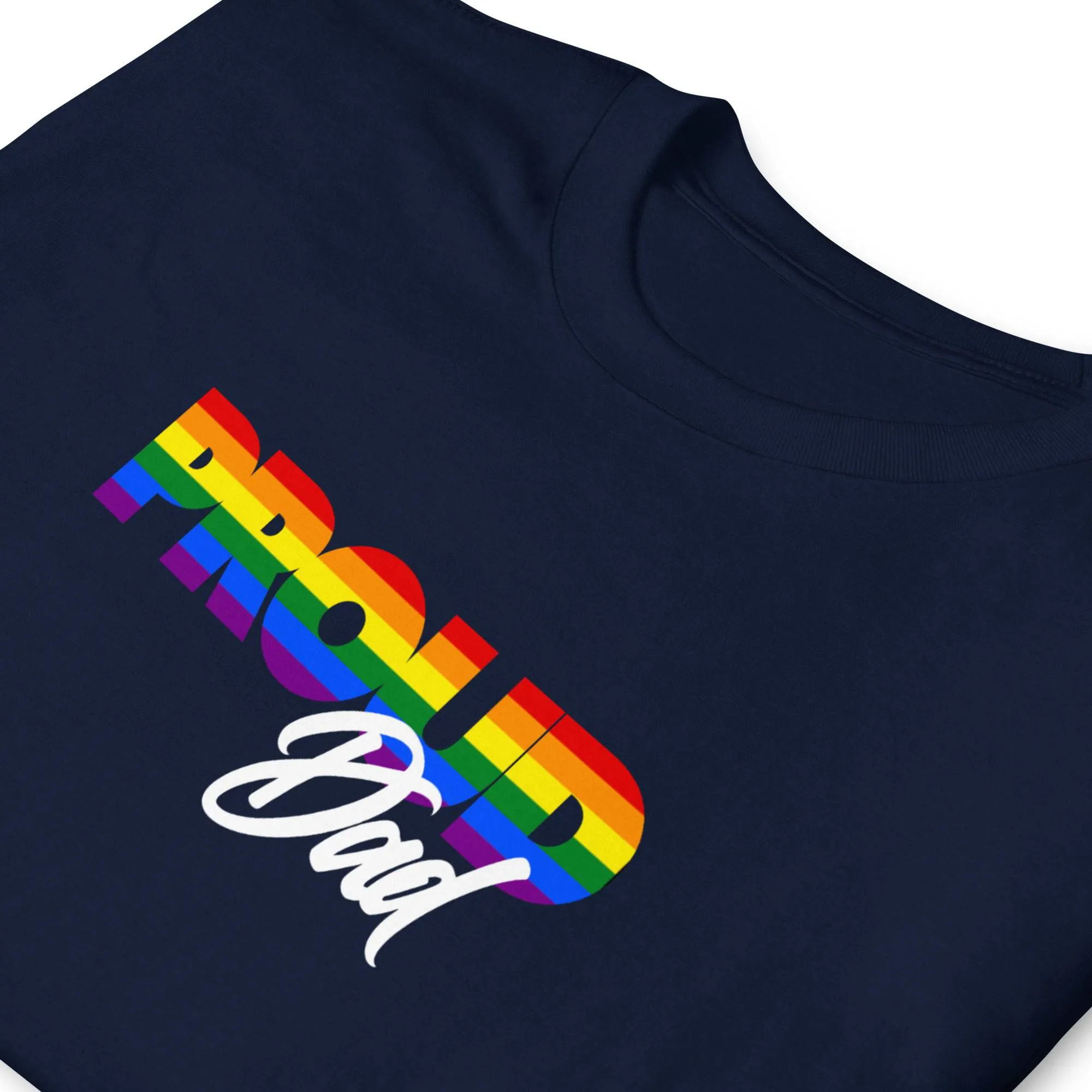 Proud Dad LGBT Pride Ally Shirt