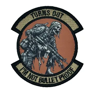 Turns Out I'm Not Bulletproof - Zombie - In Dangerous Professions -  3" Embroidered/Sublimated Patch